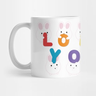 Bunnies Love You Mug